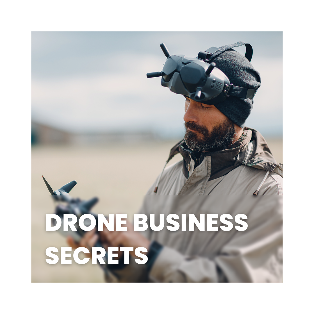 Drone Business Secrets - The Drone Mentor